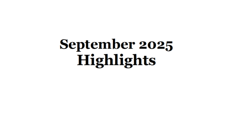 Lire la suite à propos de l’article September 2025 Highlights